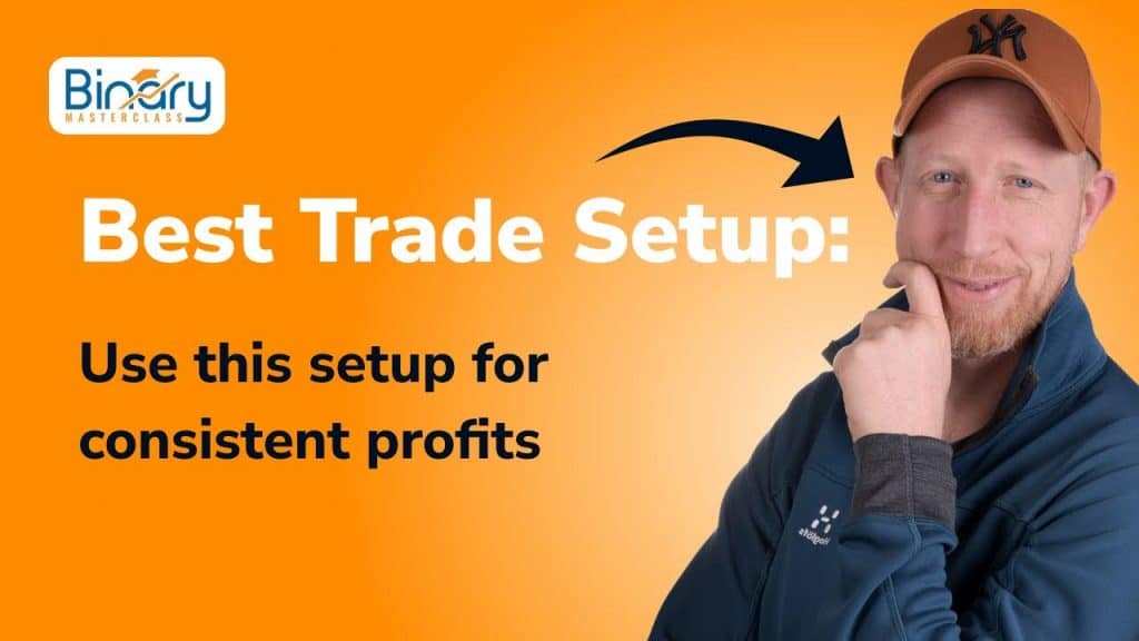 Best Trade Setup Binary Options