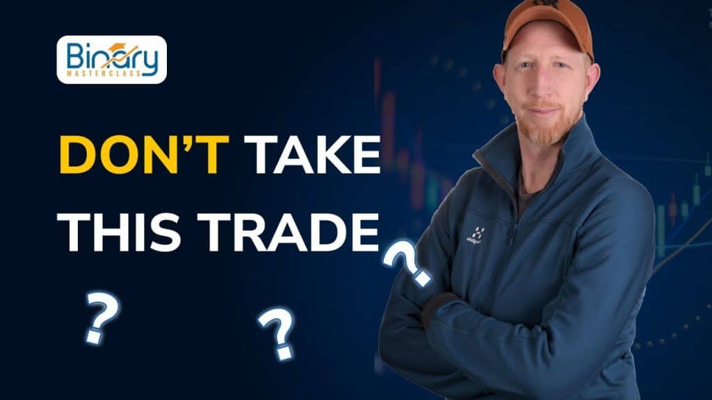 Don't Take This Trade Pocket Option